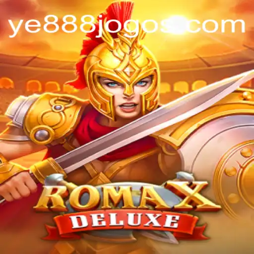 Exploring RomaXDeluxe: The Ultimate Slot Experience with YE888.COM